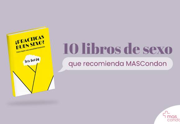 10 libros de sexo que recomienda MASCondon