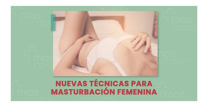 Nuevas técnicas para masturbación femenina